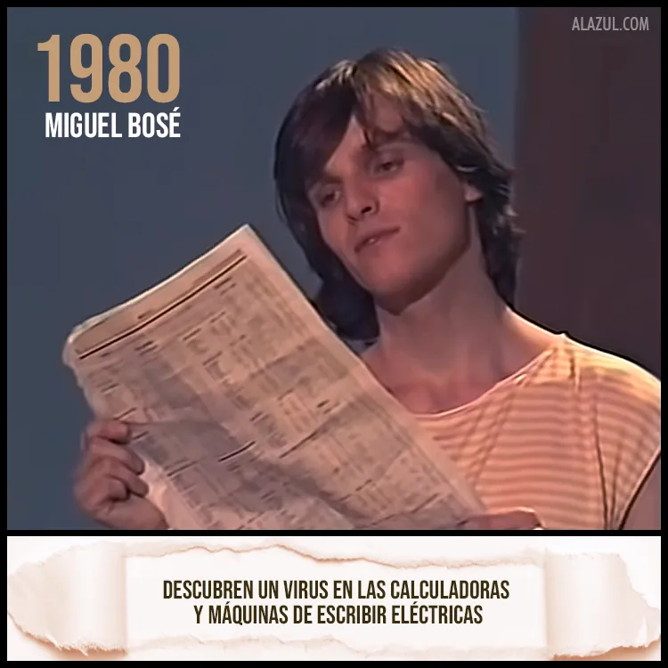 Miguel Bosé año 1980 lee el periodica que dice: Descubren un virus en las calculadoras y máquinas de escribir eléctricas.